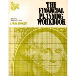 The Financial Planning Workbook: A Family Budgeting Guide (The Christian Financi
